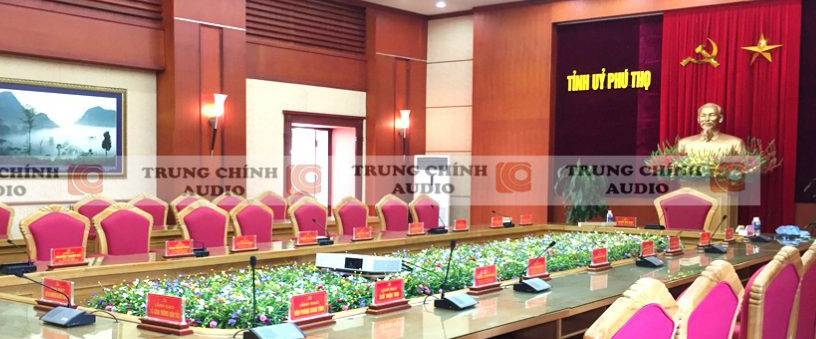 Hệ thống hội thảo, hội nghị : tỉnh ủy Phú Thọ