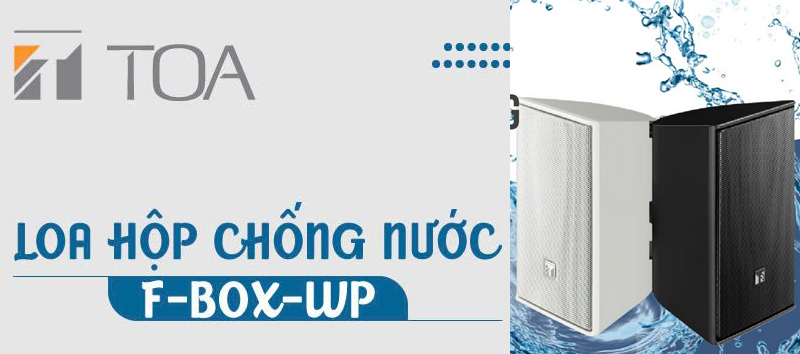 Loa hộp chống nước TOA F-BOX-WP (ứng dụng ngoài trời)