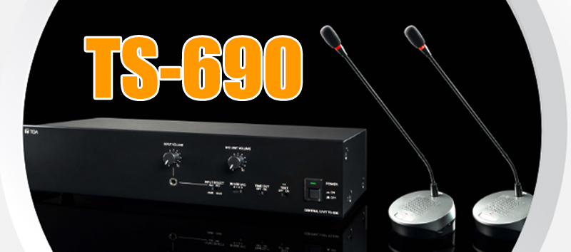 Hệ thống hội thảo TOA TS-690