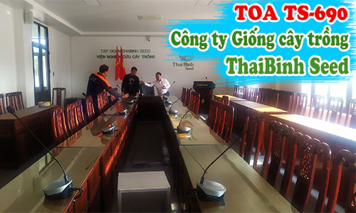 Hệ thống âm thanh hội nghị trực tuyến TS-690 ThaiBinh Seed